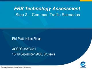 FRS Technology Assessment Step 2 â€“ Common Traffic Scenarios