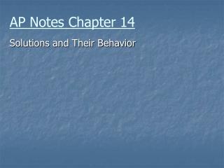AP Notes Chapter 14