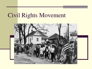 Civil Rights Movement