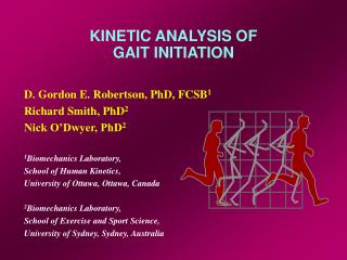 KINETIC ANALYSIS OF GAIT INITIATION