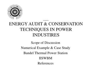 RAMAKRISHNA ENERGY AUDIT & CONSERVATION TECHNIQUES IN POWER INDUSTIRES