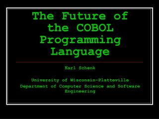 The Future of the COBOL Programming Language