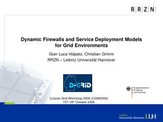 Dynamic Firewalls and Service Deployment Models for Grid Environments