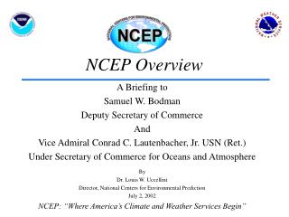 NCEP Overview
