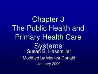 Chapter 3 The Public Health and Primary Health Care Systems
