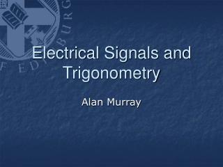 Electrical Signals and Trigonometry