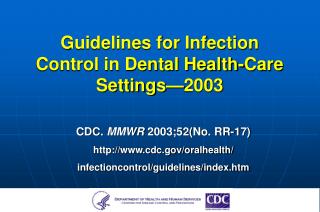 Guidelines for Infection Control in Dental Health-Care Settings—2003