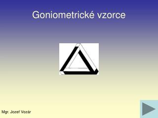 GoniometrickÃ© vzorce