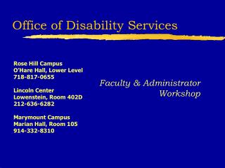 Office of Disability Services