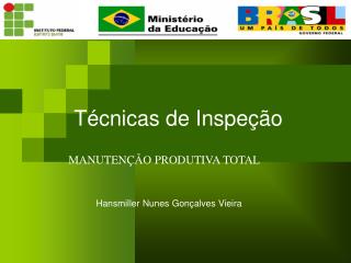 TÃ©cnicas de InspeÃ§Ã£o