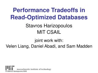 Performance Tradeoffs in Read-Optimized Databases