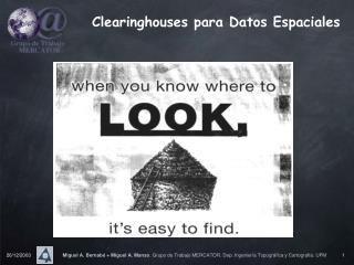 Clearinghouses para Datos Espaciales