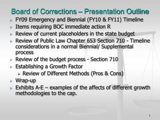 Board of Corrections â€“ Presentation Outline