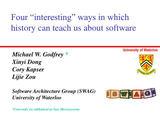 Four “interesting” ways in which history can teach us about software