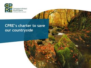 CPRE’s charter to save our countryside