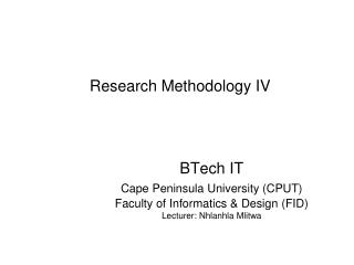 Research Methodology IV