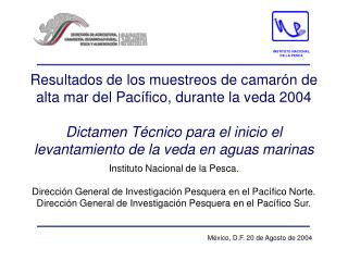 México, D.F. 20 de Agosto de 2004
