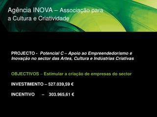 Agência INOVA – Associação para a Cultura e Criatividade