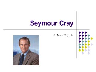 Seymour Cray