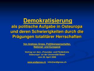 Von Andreas Gross, Politikwissenschafter, National- und Europarat