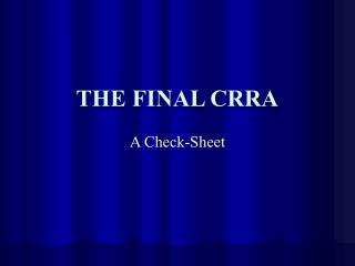 THE FINAL CRRA