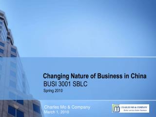 Changing Nature of Business in China
