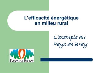 L’efficacité énergétique en milieu rural