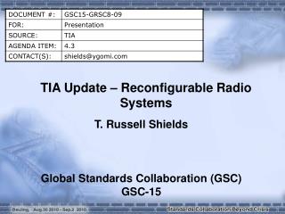 TIA Update – Reconfigurable Radio Systems