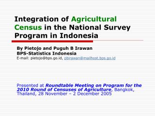 Integration of Agricultural Census in the National Survey Program in Indonesia