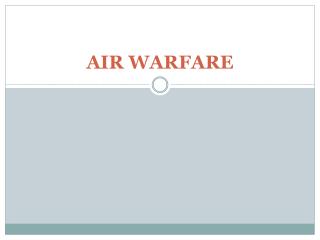 AIR WARFARE