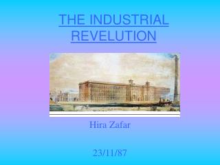 THE INDUSTRIAL REVELUTION