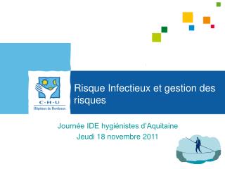 Risque Infectieux et gestion des risques