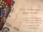 RTCC Performance Improvement