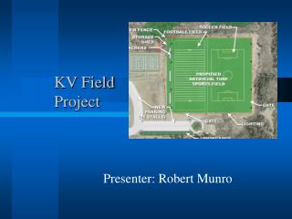 KV Field 	Project
