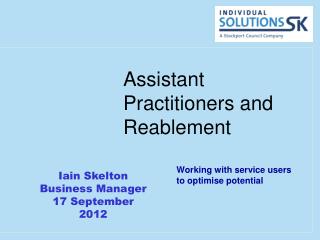 Assistant Practitioners and Reablement