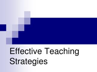 Effective Teaching Strategies