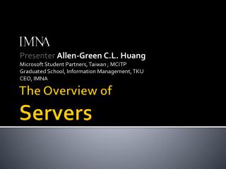 The Overview of Servers