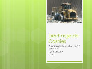 Decharge de Castries