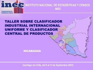 TALLER SOBRE CLASIFICADOR INDUSTRIAL INTERNACIONAL UNIFORME Y CLASIFICADOR CENTRAL DE PRODUCTOS