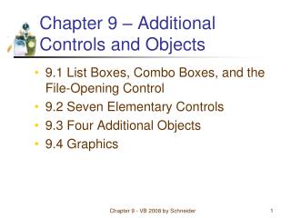 Chapter 9 – Additional Controls and Objects