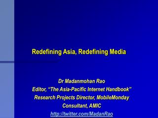 Redefining Asia, Redefining Media