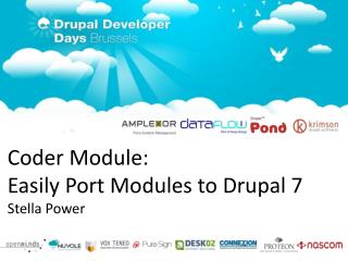Coder Module: Easily Port Modules to Drupal 7 Stella Power