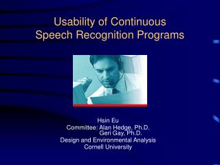 Usability of Continuous Speech Recognition Programs