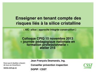 Enseigner en tenant compte des risques liés à la silice cristalline