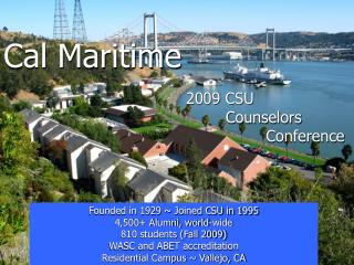 Cal Maritime 2009 CSU 				 		 Counselors 							 Conference