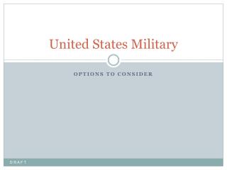 United States Military