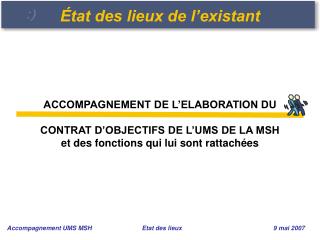 État des lieux de l’existant