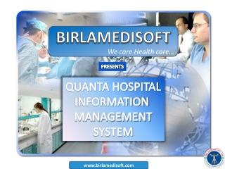 QUANTA HOSPITAL INFORMATION MANAGEMENT SYSTEM