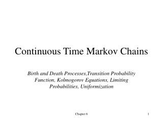 Continuous Time Markov Chains