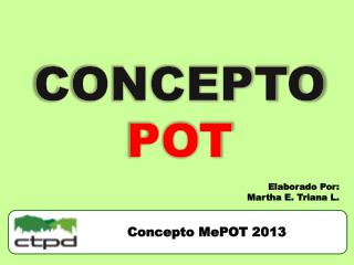 Concepto MePOT 2013